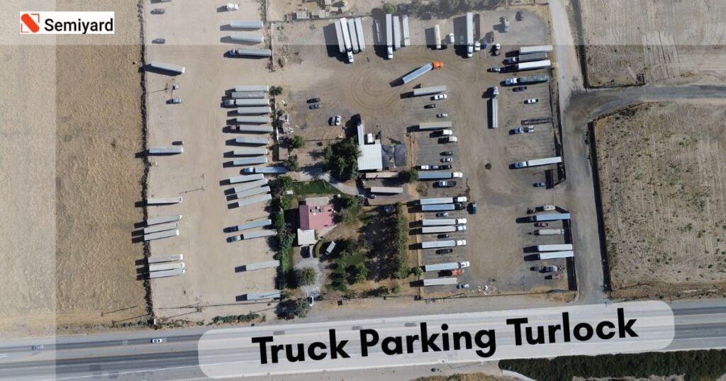 Truck Parking Turlock